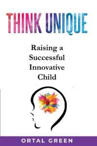 Think Unique : Raising a successful innovative child