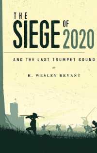 The Siege of 2020 : And the Last Trumpet Sound
