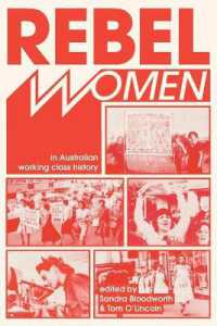Rebel Women in Australian Working Class History （3RD）