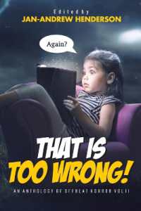 That is TOO Wrong! an Anthology of Offbeat Horror : Vol II