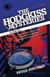 The Hodgkiss Mysteries : Hodgkiss and the Worms in the Bud and Other Mysteries (Hodgkiss Mysteries)
