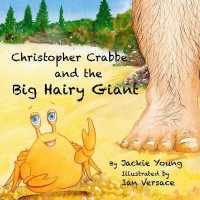 Christopher Crabbe and the Big Hairy Giant (The World of Christopher Crabbe") 〈1〉