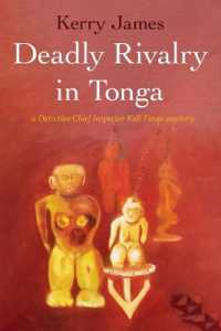 Deadly Rivalry in Tonga (A Dci Kuli Finau Mystery)