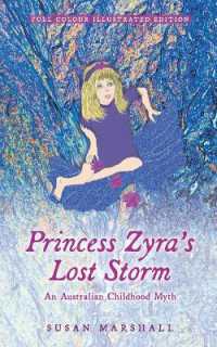 Princess Zyra's Lost Storm : An Australian Childhood Myth