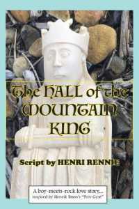 The Hall of the Mountain King : A boy-meets-rock love story