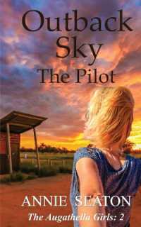 Outback Sky : the Pilot