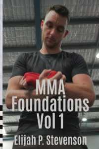 MMA Foundations : Volume 1