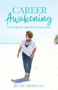 Career Awakening : How to Align Your Career with Your Soul Purpose
