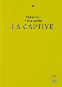 La Captive (Decadent Editions)