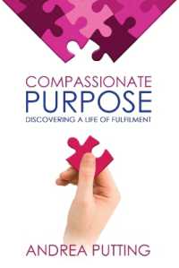 Compassionate Purpose : Discovering a Life of Fulfilment (Social Mission Revolution)