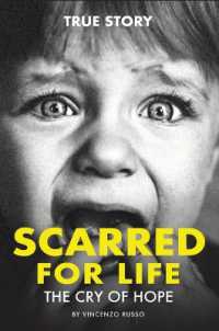 Scarred for Life : The Cry of Hope