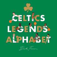 Celtics Legends Alphabet -- Hardback
