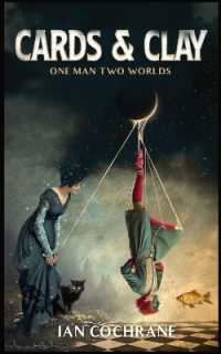 Cards and Clay : one man two worlds