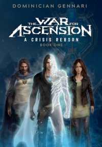 The War for Ascension : A Crisis Reborn