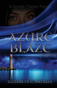 Azure Blaze (Spirit Flame Book)