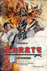 Karate : Handbook for Traditional Japanese Karate