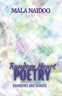 Random Heart Poetry : Rainbows and Shards