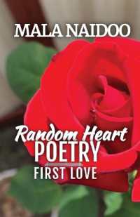 Random Heart Poetry : First Love