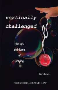 Vertically Challenged: the ups and downs of praying