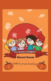 The Garden Children : Harvest Season