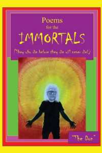 Poems for IMMORTALS (They who die before they die will never die!)