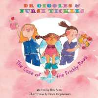 Dr Giggles and Nurse Tickles : The Case of the Prickly Poos (Dr Giggles and Nurse Tickles)