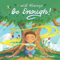 I Will Always Be Enough!