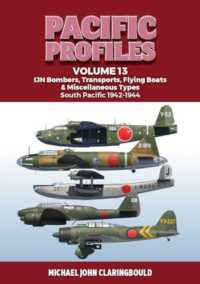 Pacific Profiles Volume 13 : IJN Bombers, Transports, Flying Boats & Miscellaneous Types South Pacific 1942-1944