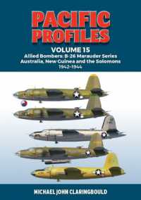 Pacific Profiles Volume 15 : Allied Bombers: B-26 Marauder series Australia;New Guinea and the Solomons 1942-1945