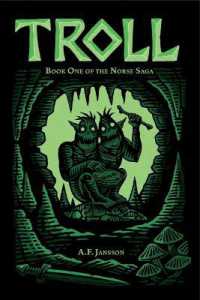 Troll : Book One of the Norse Saga (The Norse Saga)