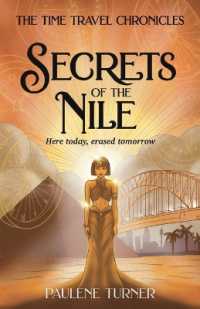 Secrets of the Nile : A YA time travel adventure in Ancient Egypt (The Time Travel Chronicles)