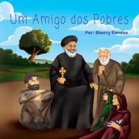 Um Amigo dos Pobres （Large Print）