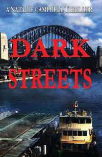 Dark Streets (Natalie Campbell Thriller") 〈1〉