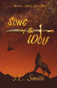 Song of the Wolf (Stories of the Ancient Lands") 〈1〉