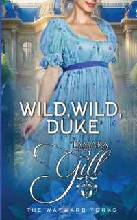 Wild, Wild, Duke (The Wayward Yorks)