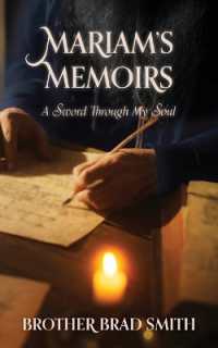 Mariam's Memoirs : A Sword through My Soul