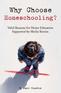 Why Choose Homeschooling? : Valid Reasons for Home Education Supported by Media Stories (Homeschool Easy)