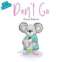 Don't Go (Joey's Adventures")