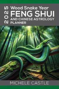 2025 Wood Snake Year : FENG SHUI and Chinese Astrology Planner
