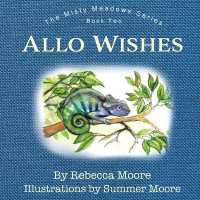 Allo Wishes (Misty Meadows)