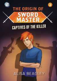 Origin of Sword Master : Captives of the Killer (Origin of Sword Master)