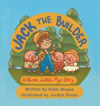 Jack the Builder : A Three Little Pigs Story