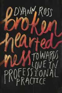 Broken-heartedness : Towards love in professional practice