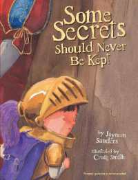 Some Secrets Should Never Be Kept : Protect children from unsafe touch by teaching them to always speak up