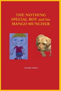 The 'Nothing Special' Boy and his Mango Muncher