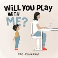 Will You Play with Me?