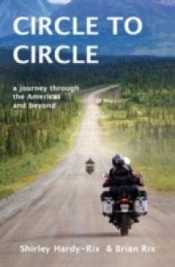 Circle to Circle : a journey through the Americas and beyond