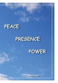 Peace Presence Power : None