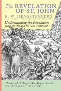 The Revelation of St. John : E.W. Hengstenberg Condensed and Adapted for Today's Reader