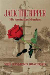 Jack the Ripper : His Australian Murders （2ND）